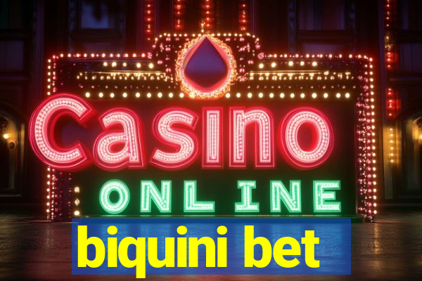 biquini bet